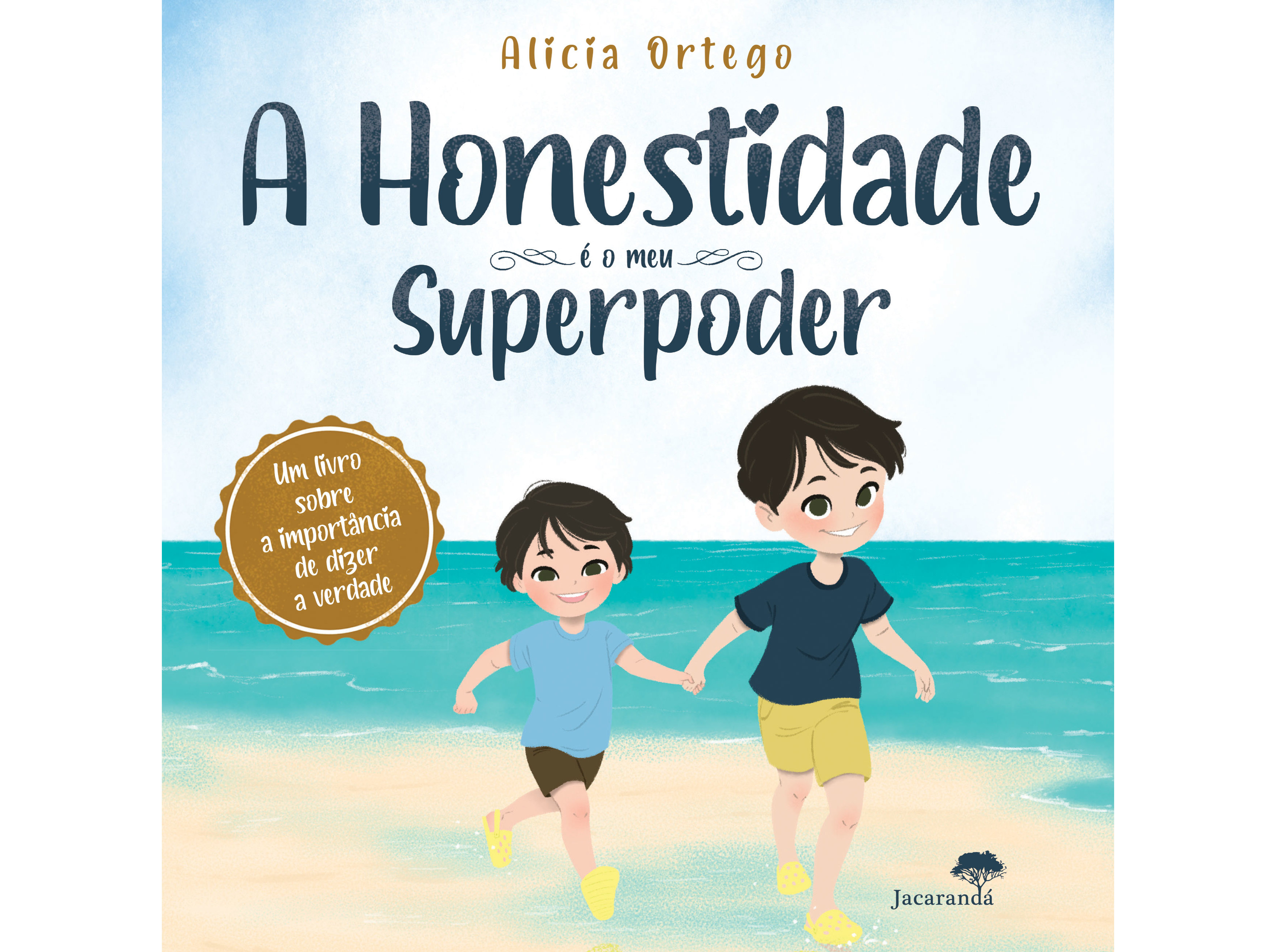 LIVRO HONESTIDADE MEU SUPERPOD DE ALICIA ORTEGO