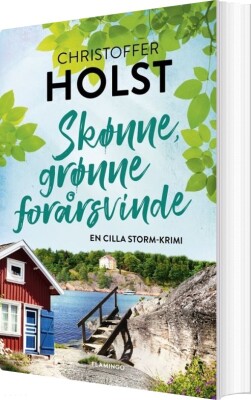 Skønne, Grønne Forårsvinde - Christoffer Holst - Bog