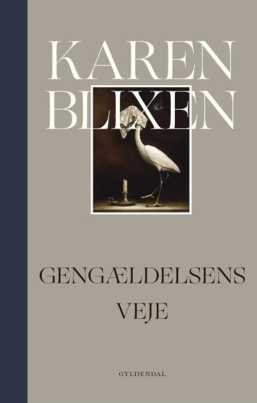 Gengældelsens Veje - Karen Blixen - Bog