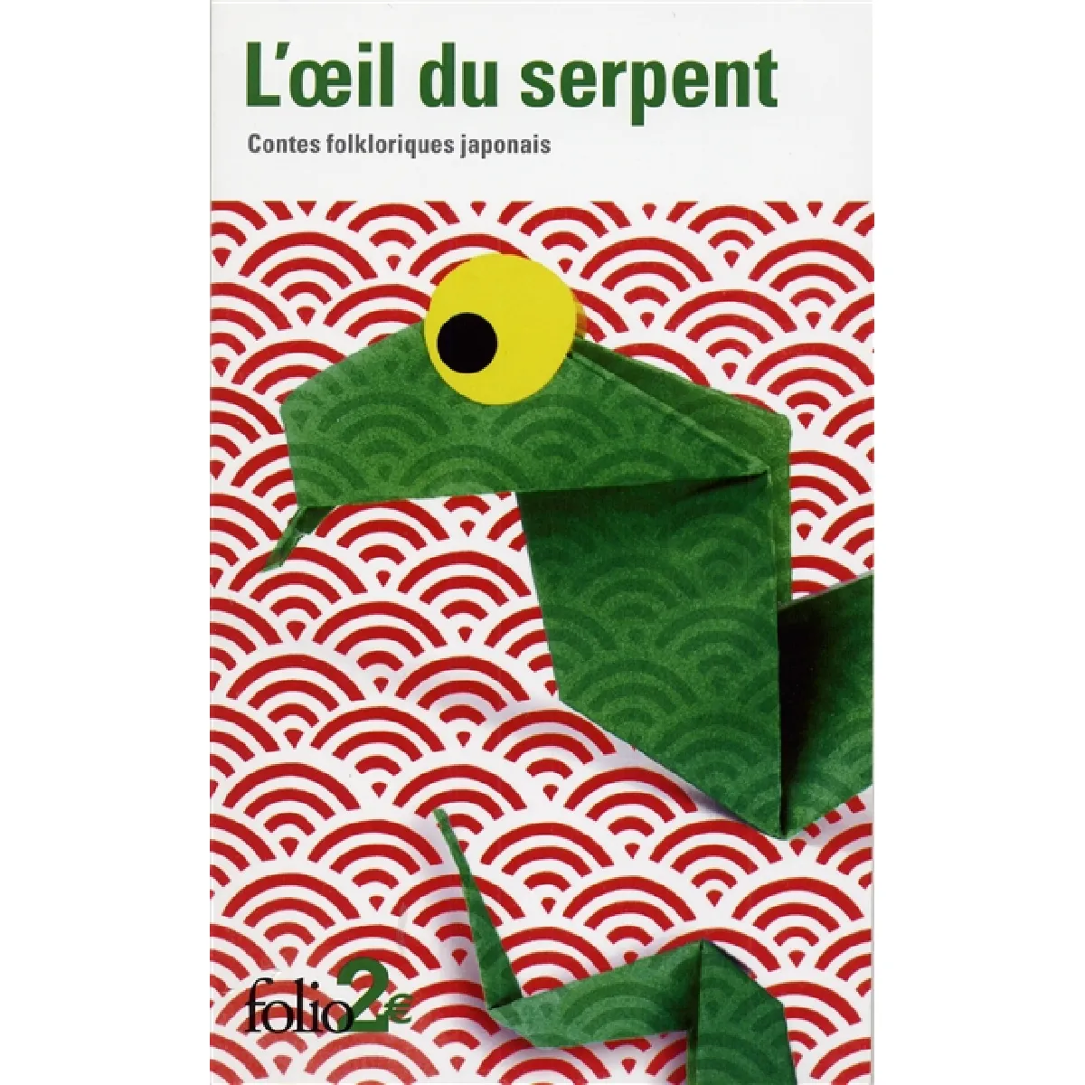 L'oeil du serpent : contes folkloriques japonais · Occasion