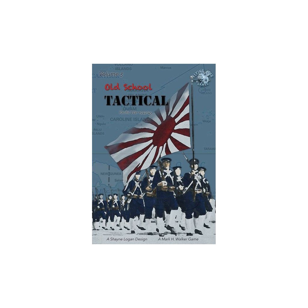 Old School Tactical Volume III - Pacific War