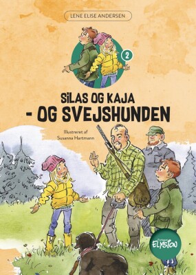 Silas Og Kaja - Og Svejshunden - Lene Elise Andersen - Bog