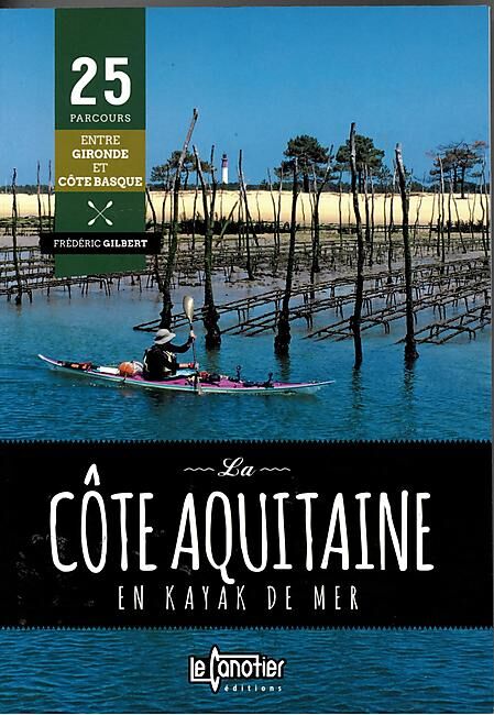 LA COTE AQUITAINE EN KAYAK DE MER