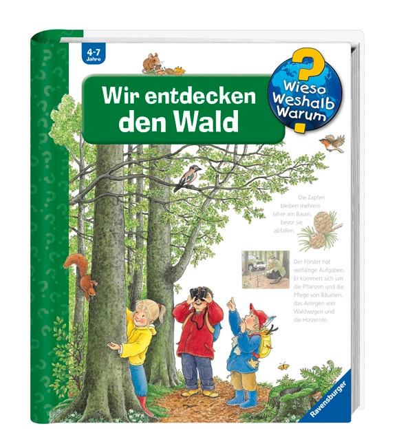 Wir entdecken den Wald / Wieso? Weshalb? Warum? Bd.46