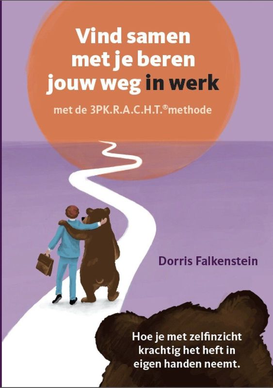 Boek - 3PK.R.A.C.H.T.® Methode - Persoonlijke Ontwikkeling - Dorris Falkenstein
