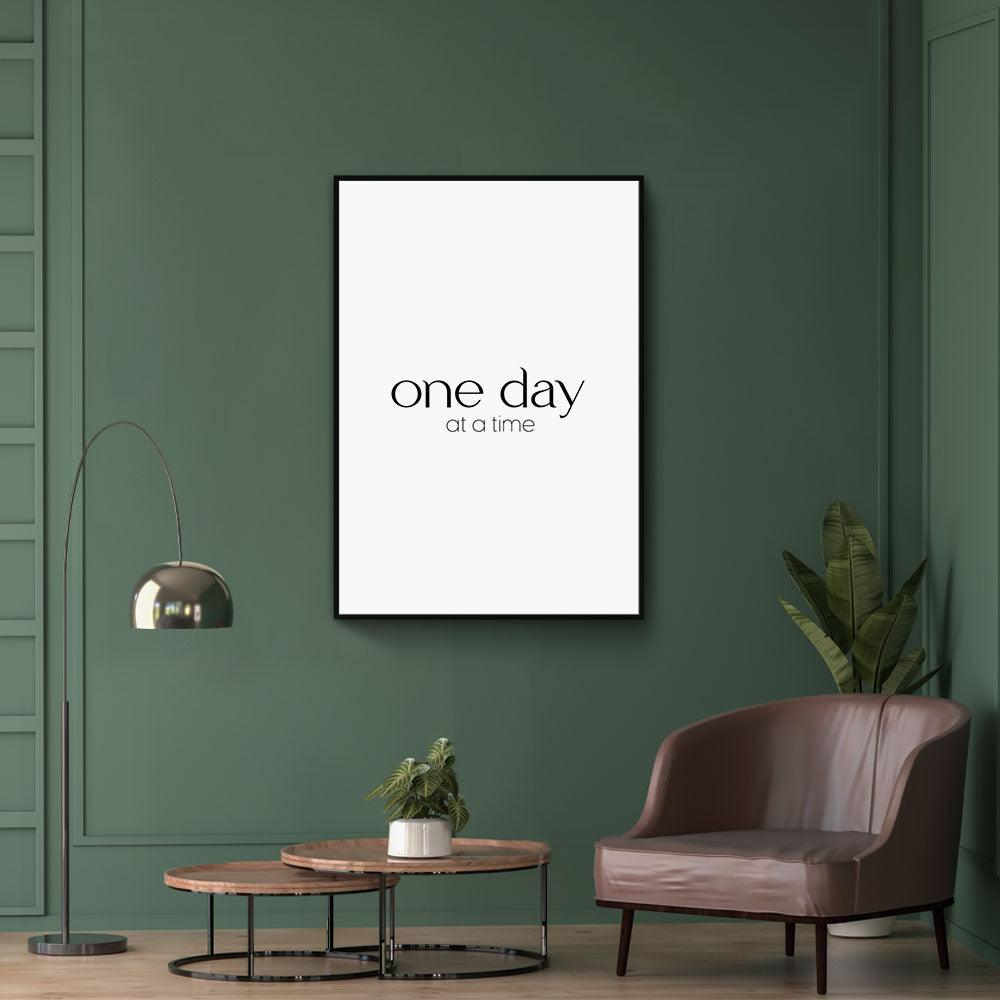 Walljar poster ingelijst - One Day At A Time Poster ingelijst - 50 x 70 cm