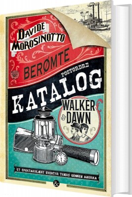 Walker & Dawns Berømte Postordrekatalog - Davide Morosinotto - Bog