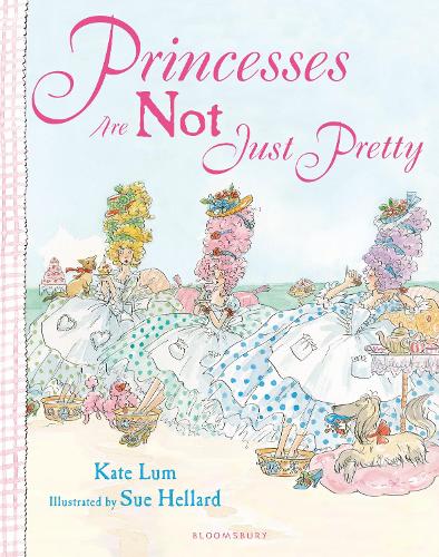 Princesses Are Not Just Pretty (Paperback)