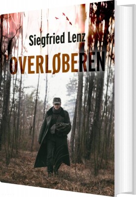 Overløberen - Siegfried Lenz - Bog
