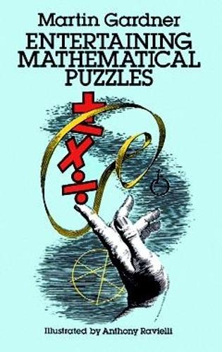 Entertaining Mathematical Puzzles - Dover Recreational Math (Paperback)