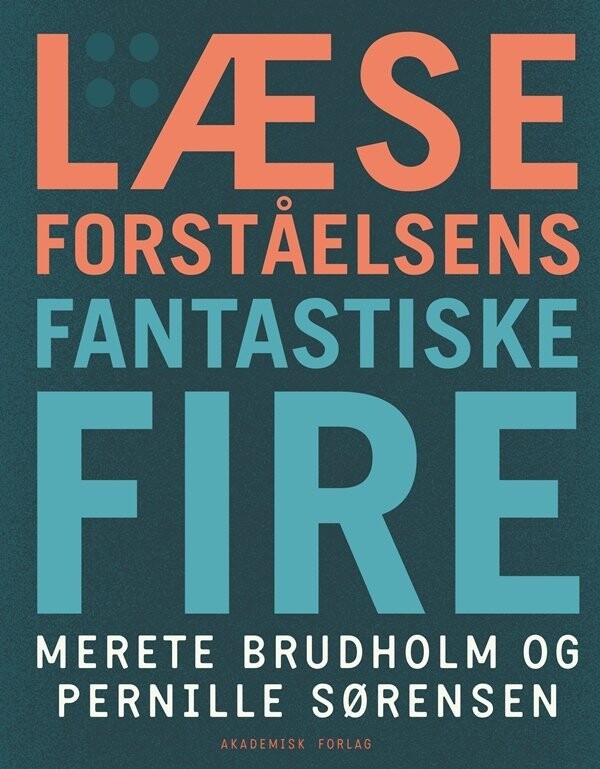 Læseforståelsens Fantastiske Fire - Pernille Sørensen - Bog