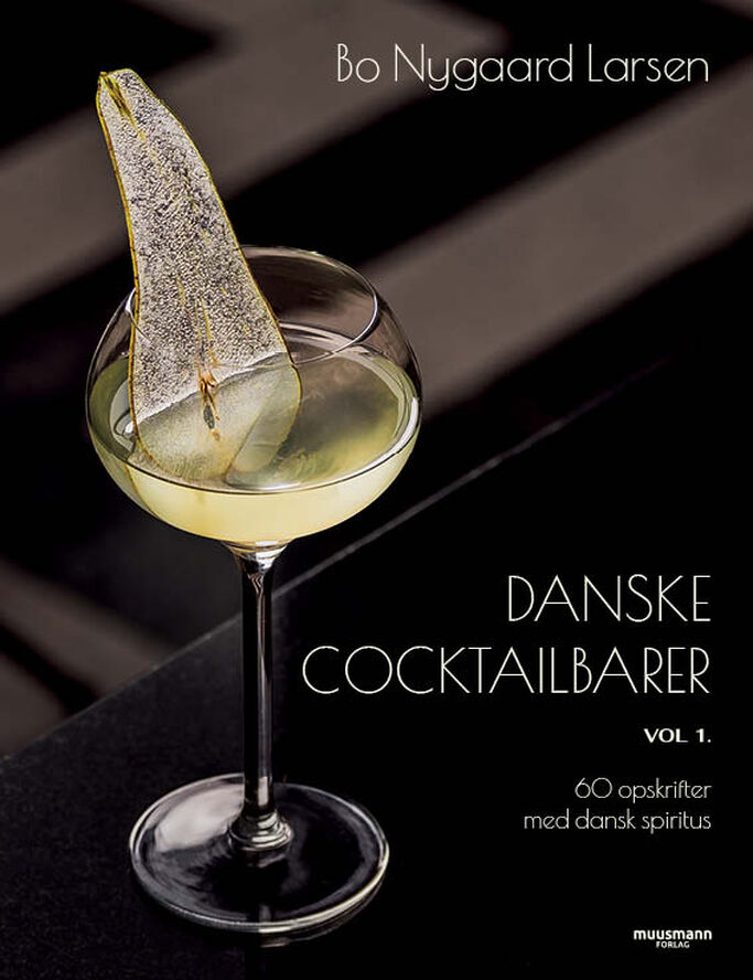 Bøger Danske cocktailbarer - vol. 1