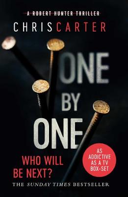 One by One: A brilliant serial killer thriller, featuring the unstoppable Robert Hunter (Paperback)