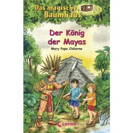 Loewe Das magische Baumhaus – Der König der Mayas