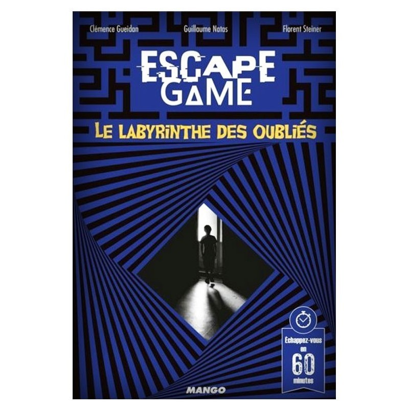 Escape Game Le labyrinthe des oubliés