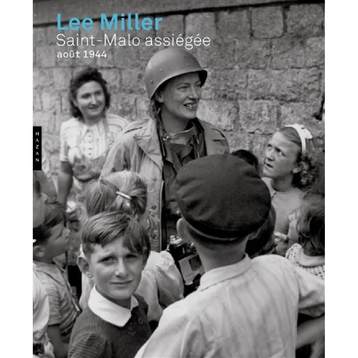 Saint-Malo assiégée : août 1944