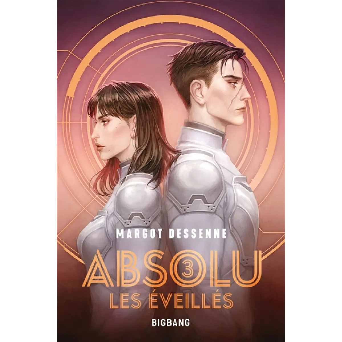 Absolu. Vol. 3. Les éveillés