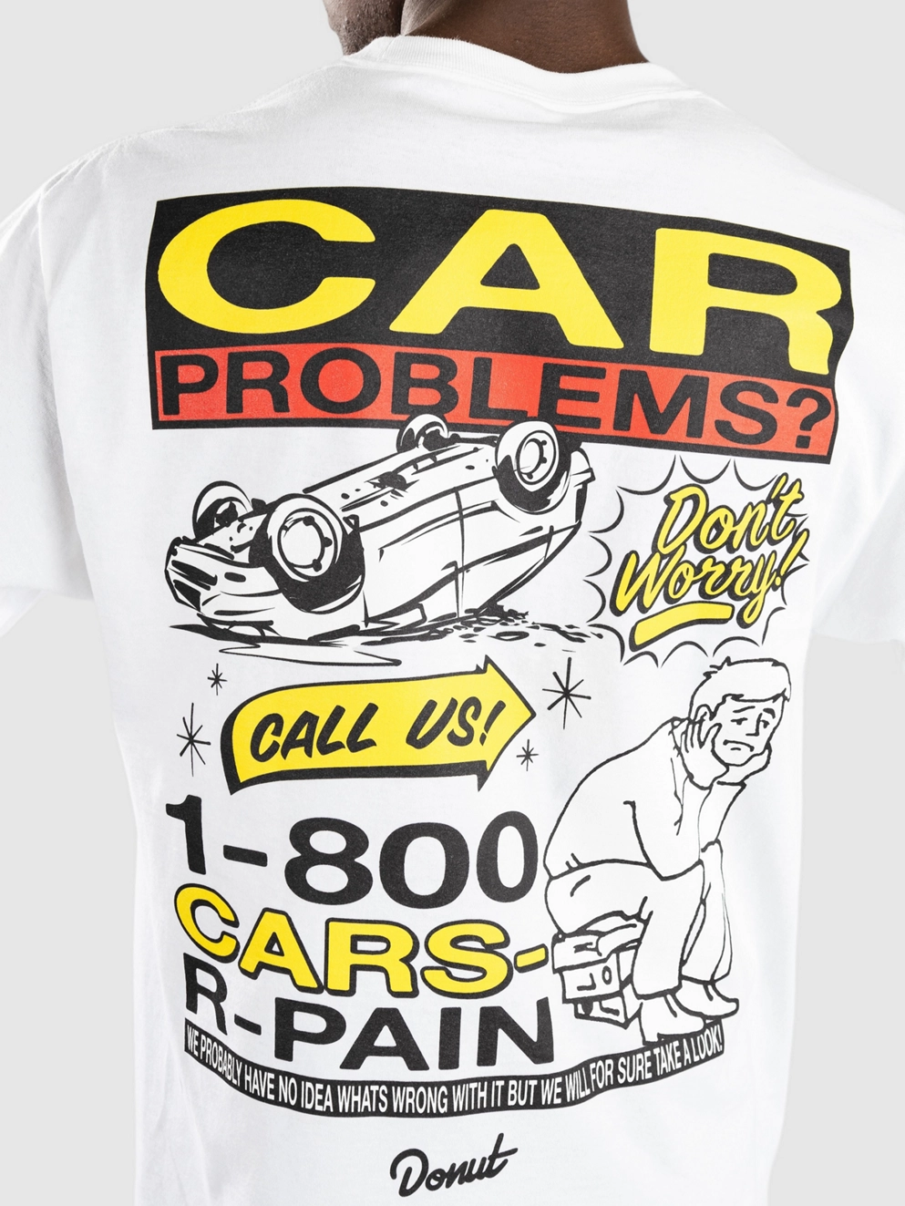 Donut 1800 Cars R Pain T-Shirt white