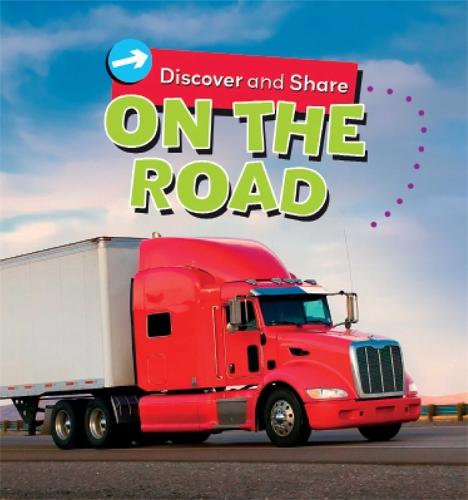 Discover and Share: On the Road - Discover and Share (Paperback)