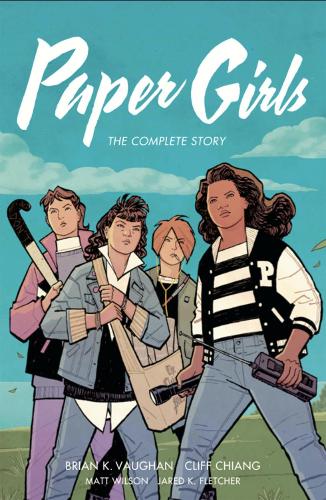 Paper Girls The Complete Story (Paperback)