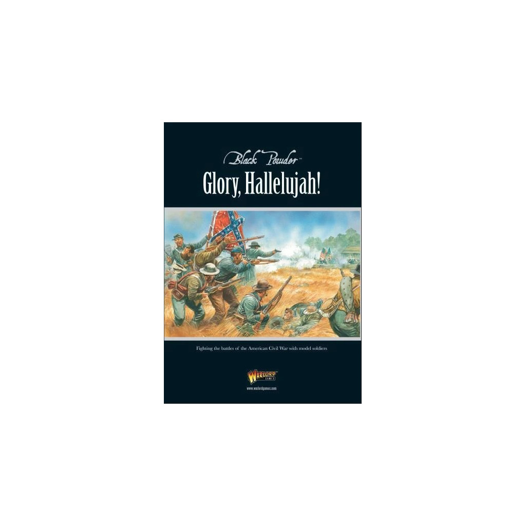 Black Powder : American Civil War - Glory Hallelujah!