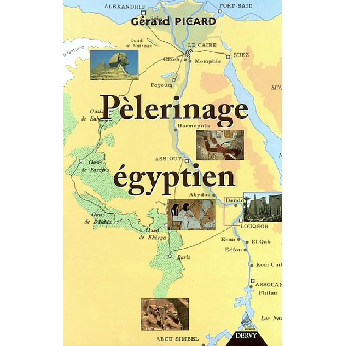 Pèlerinage égyptien · Occasion