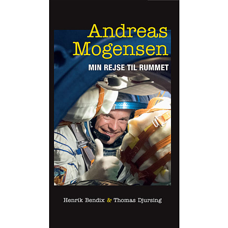 Min rejse til rummet - Andreas Mogensen