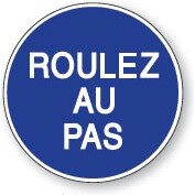 Panneau de circulation - Pictogramme Roulez au pas - B29 - ISO 7010