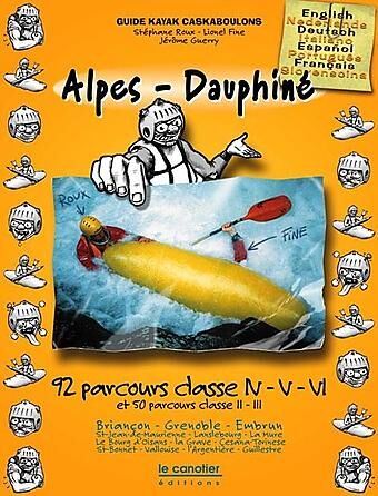 GUIDE KAYAK ALPES DAUPHINECASKABOULONS
