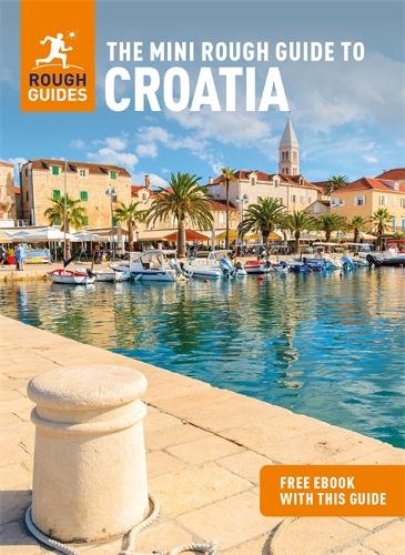 The Mini Rough Guide to Croatia (Travel Guide with Free eBook) - Mini Rough Guides (Paperback)