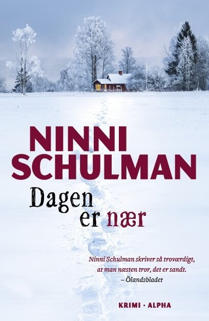 Dagen Er Nær - Ninni Schulman - Bog