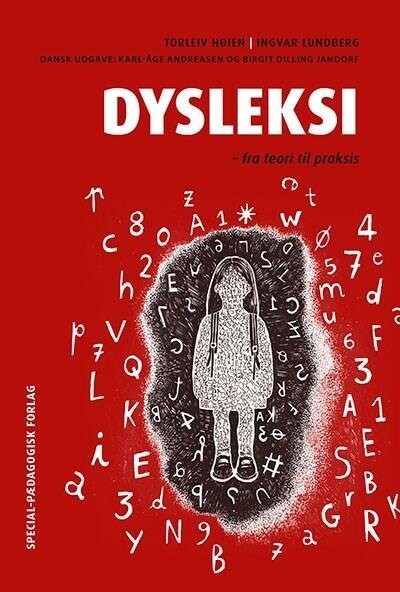 Dysleksi - Fra Teori Til Praksis - Birgit Dilling Jandorf - Bog