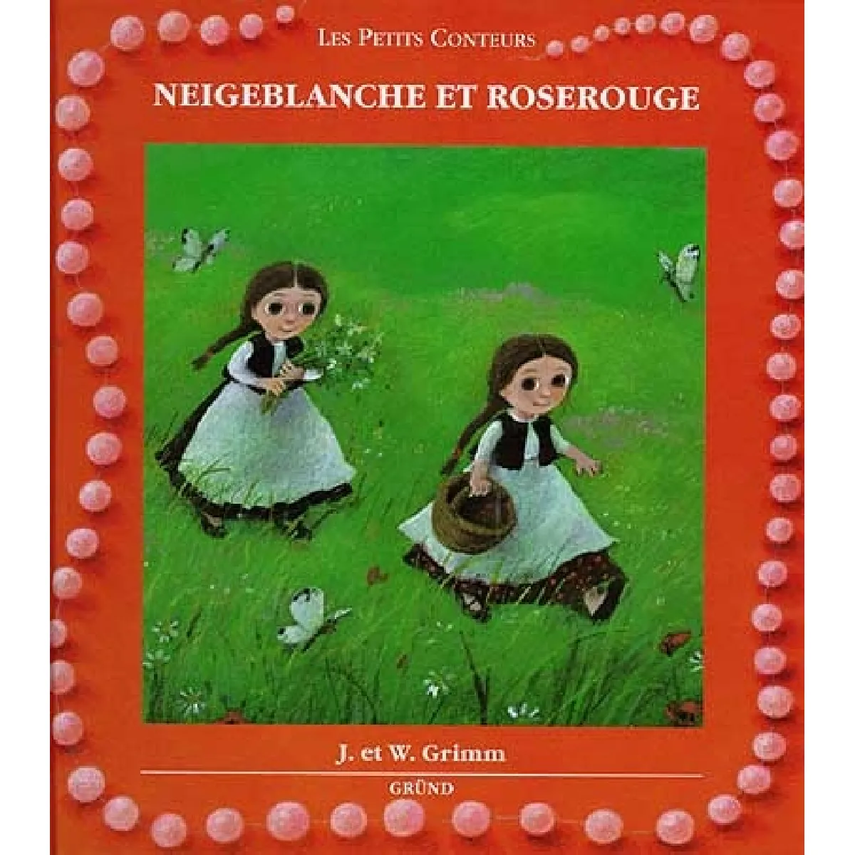 Neigeblanche et Roserouge · Occasion