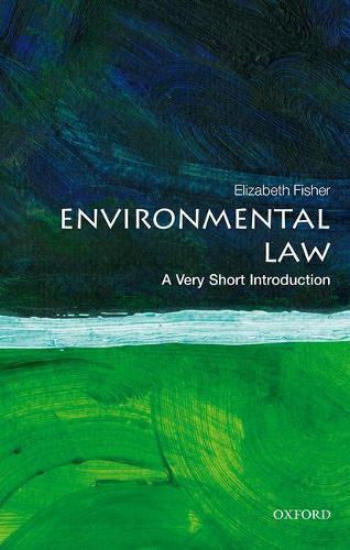 Environmental Law: A Very Short Introduction - Very Short Introductions (Paperback)