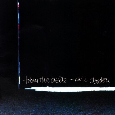 Eric Clapton - From The Cradle - Vinyl Lp