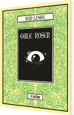 Gule Roser - Rud Lange - Bog