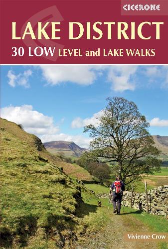 Lake District: Low Level and Lake Walks: Walking in the Lake District - Windermere, Grasmere and more (Paperback)