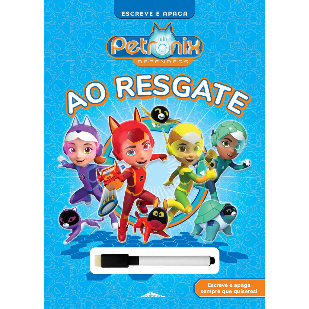 Petronix Defenders: ao Resgate - Escreve e Apaga