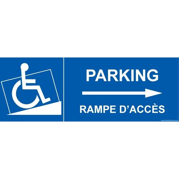 Panneau Parking avec picto PMR rampe d'accès