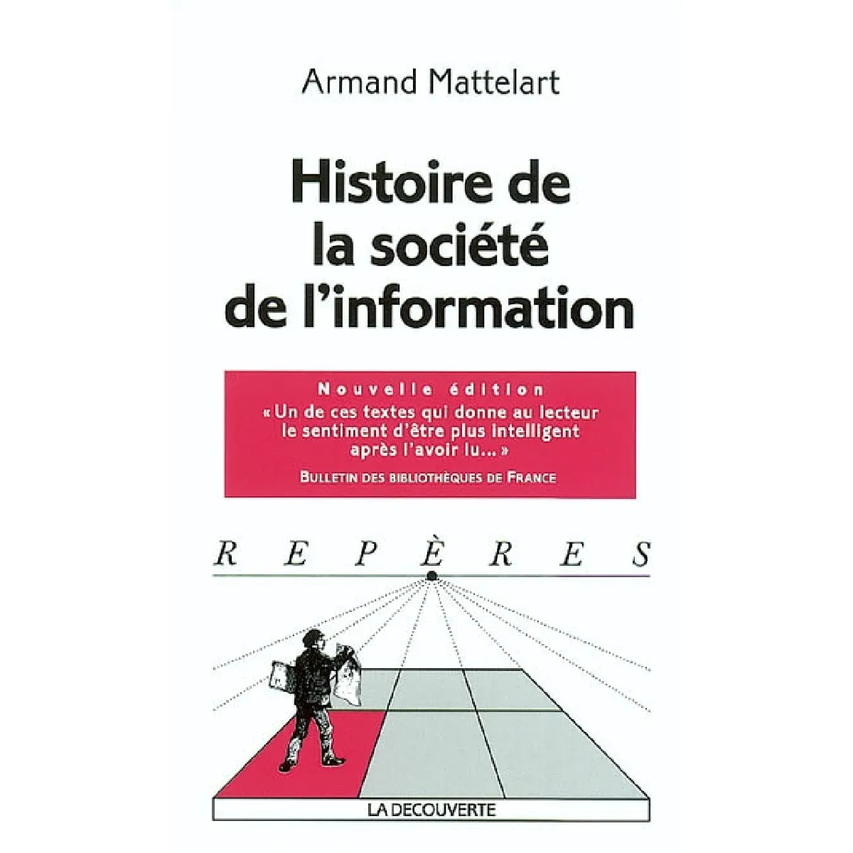 Histoire de la société de l'information · Occasion