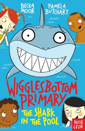 Wigglesbottom Primary: The Shark in the Pool - Wigglesbottom Primary (Paperback)