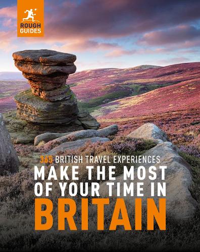 Rough Guides Make the Most of Your Time in Britain - Inspirational Rough Guides (Paperback)