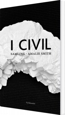 I Civil - Amalie Smith - Bog