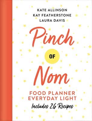 Pinch of Nom Food Planner: Everyday Light (Hardback)