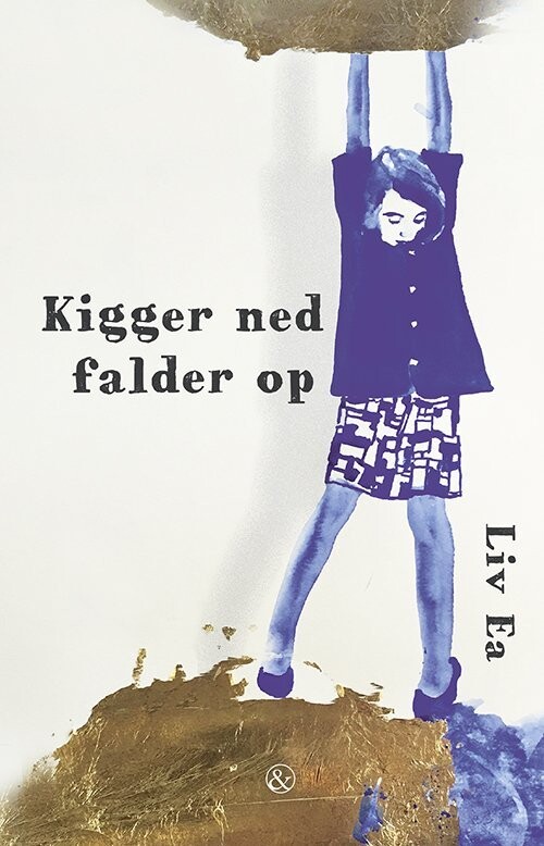 Kigger Ned Falder Op - Liv Ea - Bog