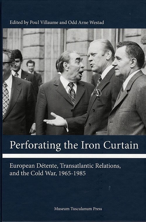 Perforating The Iron Curtain - Poul Villaume - English Book