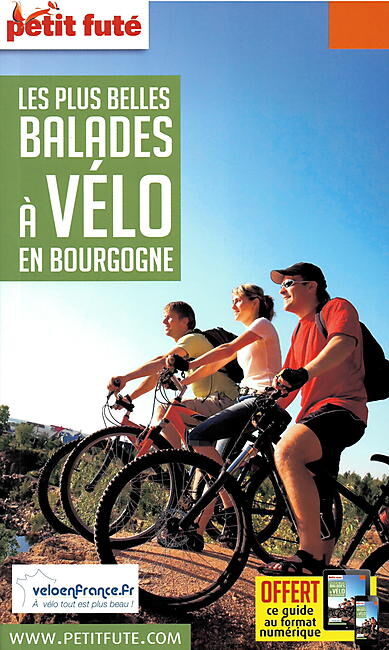 PETIT FUTE - PETIT FUTE BELLES BALADES A VELO BOURGOGNE