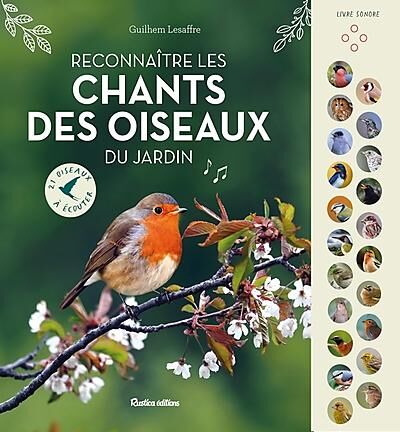 RECONNAITRE LES CHANTS DES OISEAUX DU JARDIN