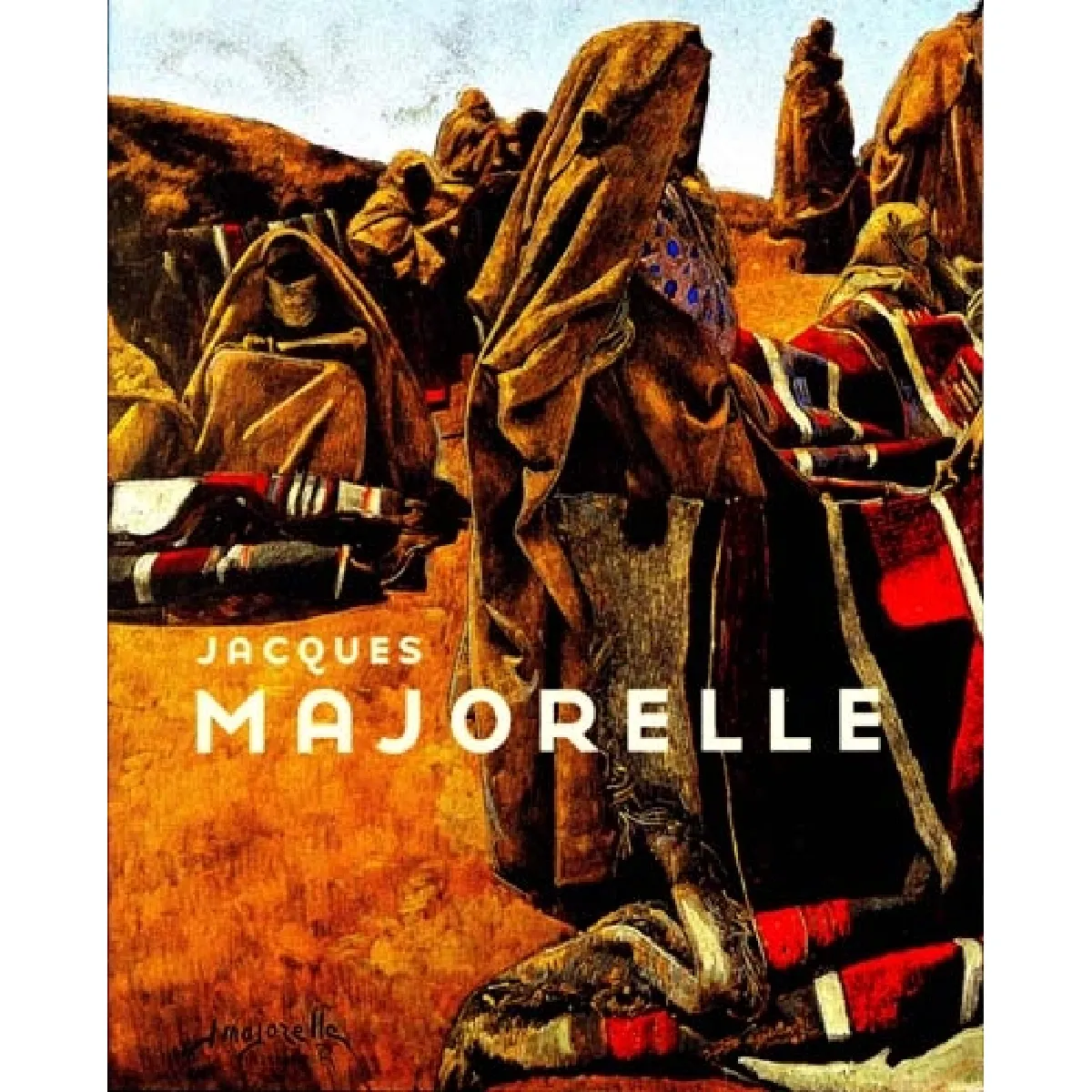 Jacques Majorelle, rétrospective : exposition, Nancy, Musée des beaux-arts, 1er déc. 1999-31 janv. 2000 · Occasion