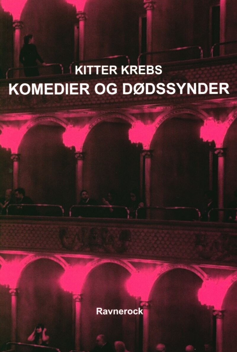 Komedier Og Dødssynder - Kitter Krebs - Bog